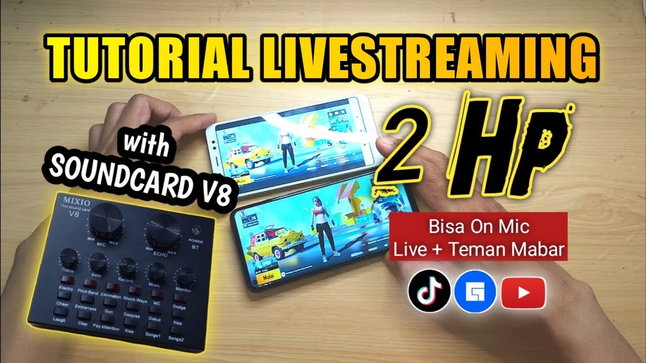 No. 1 - TUTORIAL LIVESTREAMING 2 HP (On Mic Live + In Game Mabar) with SoundCard V8