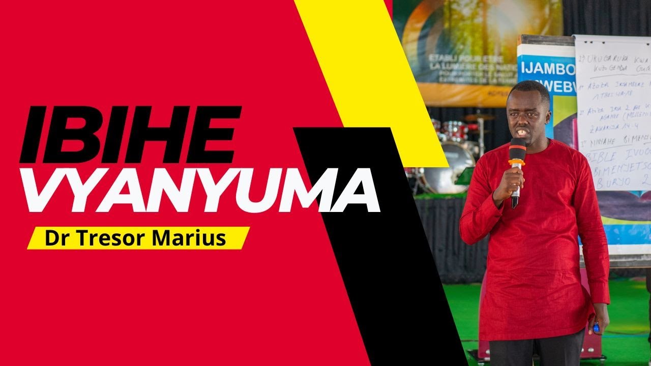IBIHE VYANYUMA_Dr Tresor Marius
