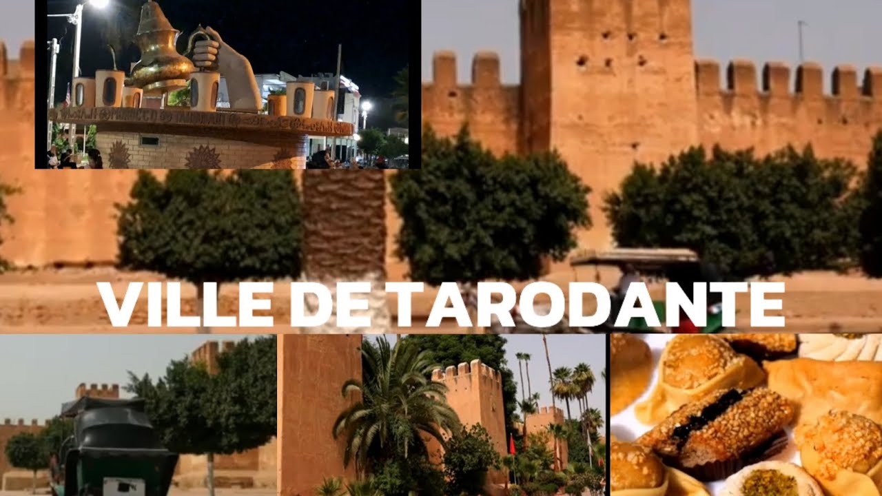VILLE TAROUDANT AU MAROC ⵜⴰⵔⵓⴷⴰⵏⵜ تارودانت  ❤️❤️