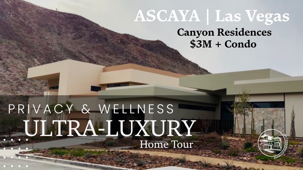 Inside Ascaya’s BRAND NEW $3,000,000+ Canyon Residences | Ultra-Luxury Guard-Gated Living Henderson