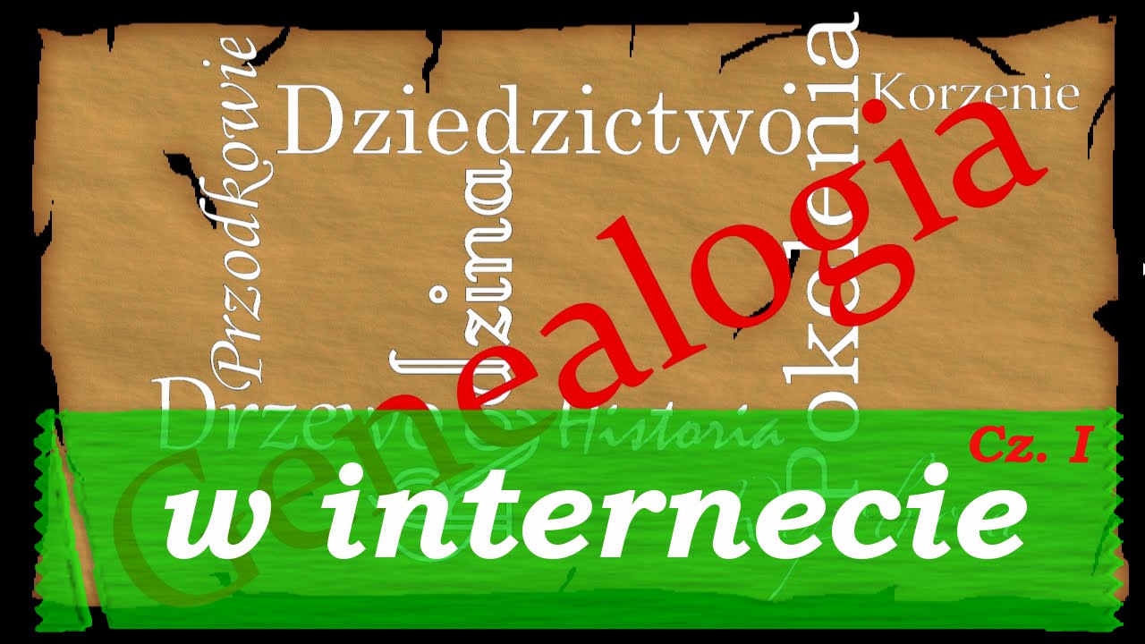 Genealogia - w internecie cz. 1
