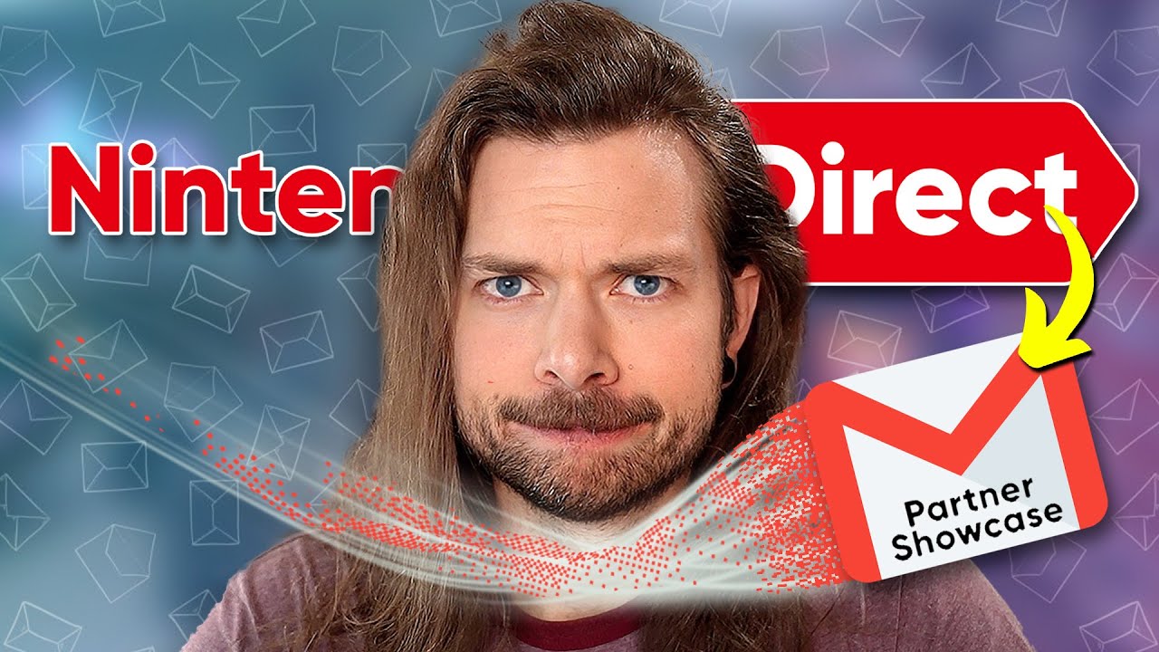 That Nintendo Direct could have been an email...