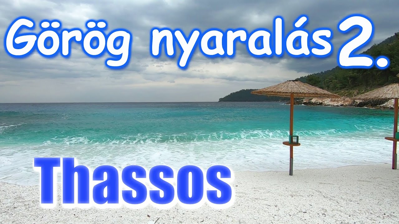 Márvány partok - Görög nyaralás Thassos 2.