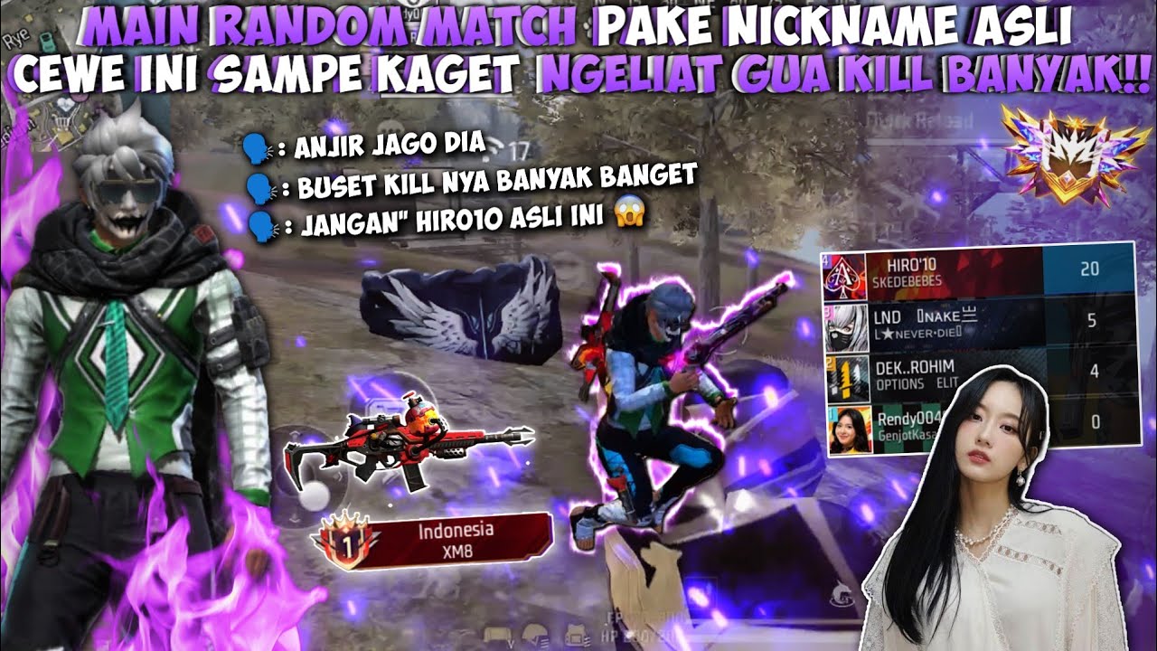 MAIN RANDOM MATCH PAKE NICKNAME ASLI!! BIKIN CEWE INI SAMPE KAGET😱NGELIAT GUA KILL BANYAK!!
