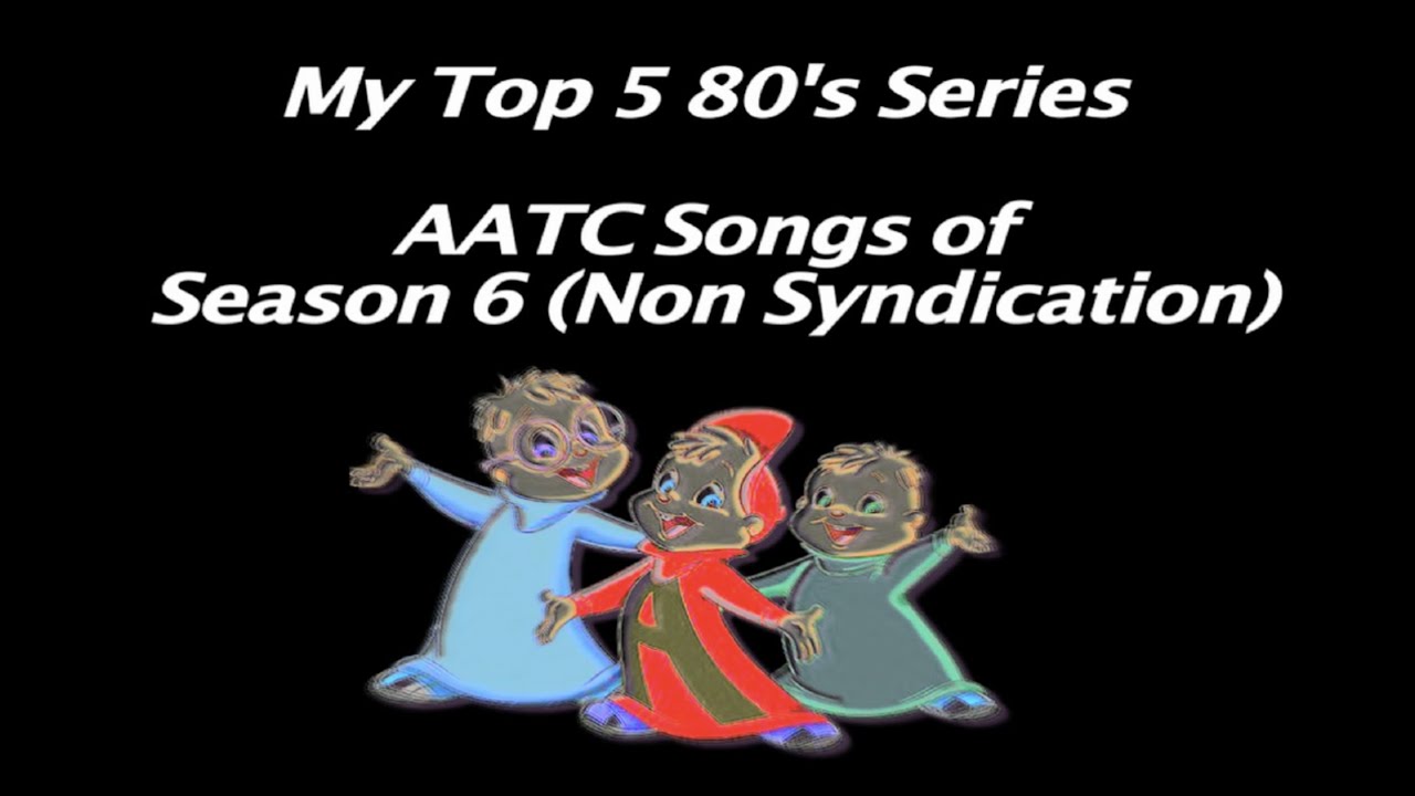 My Top 5 AATC Songs from Season 6 (Non Syndication)