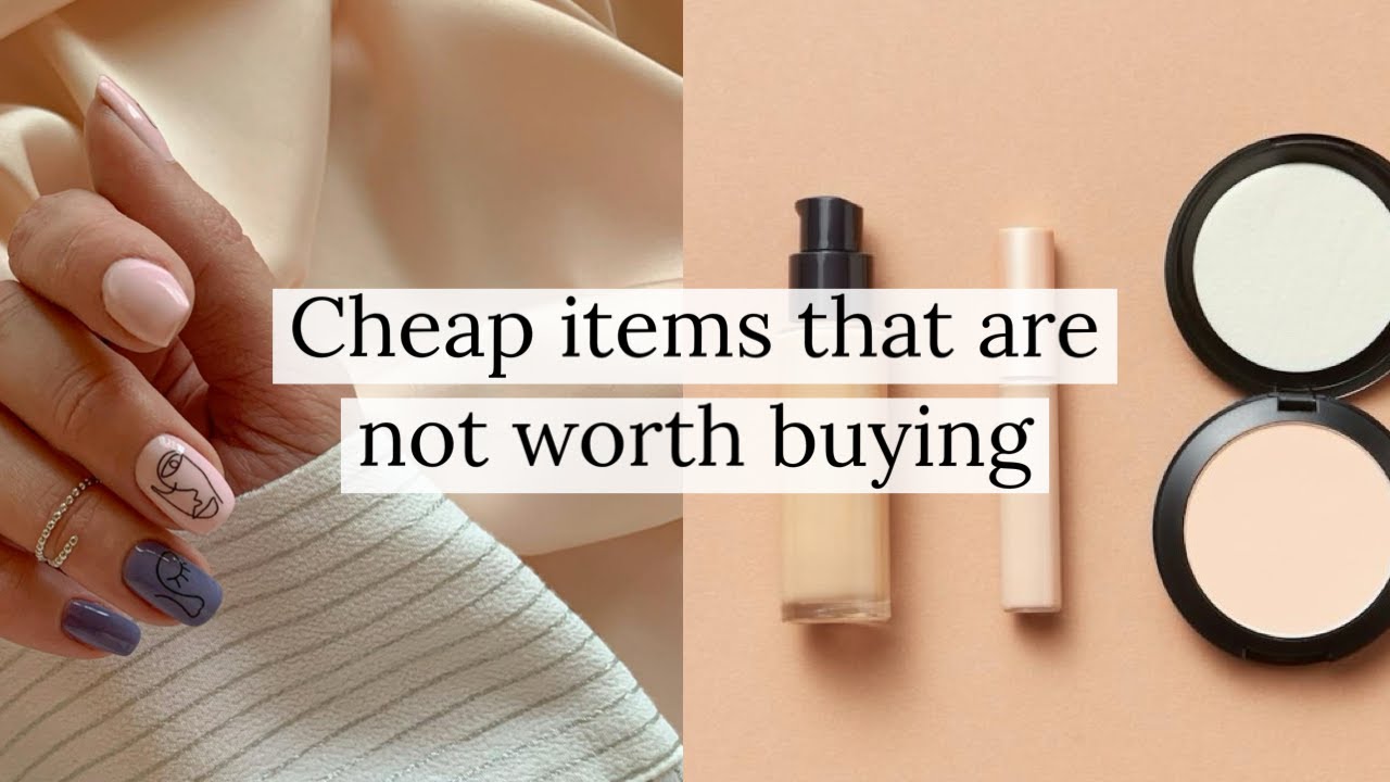 5 Cheap Buys to Avoid
