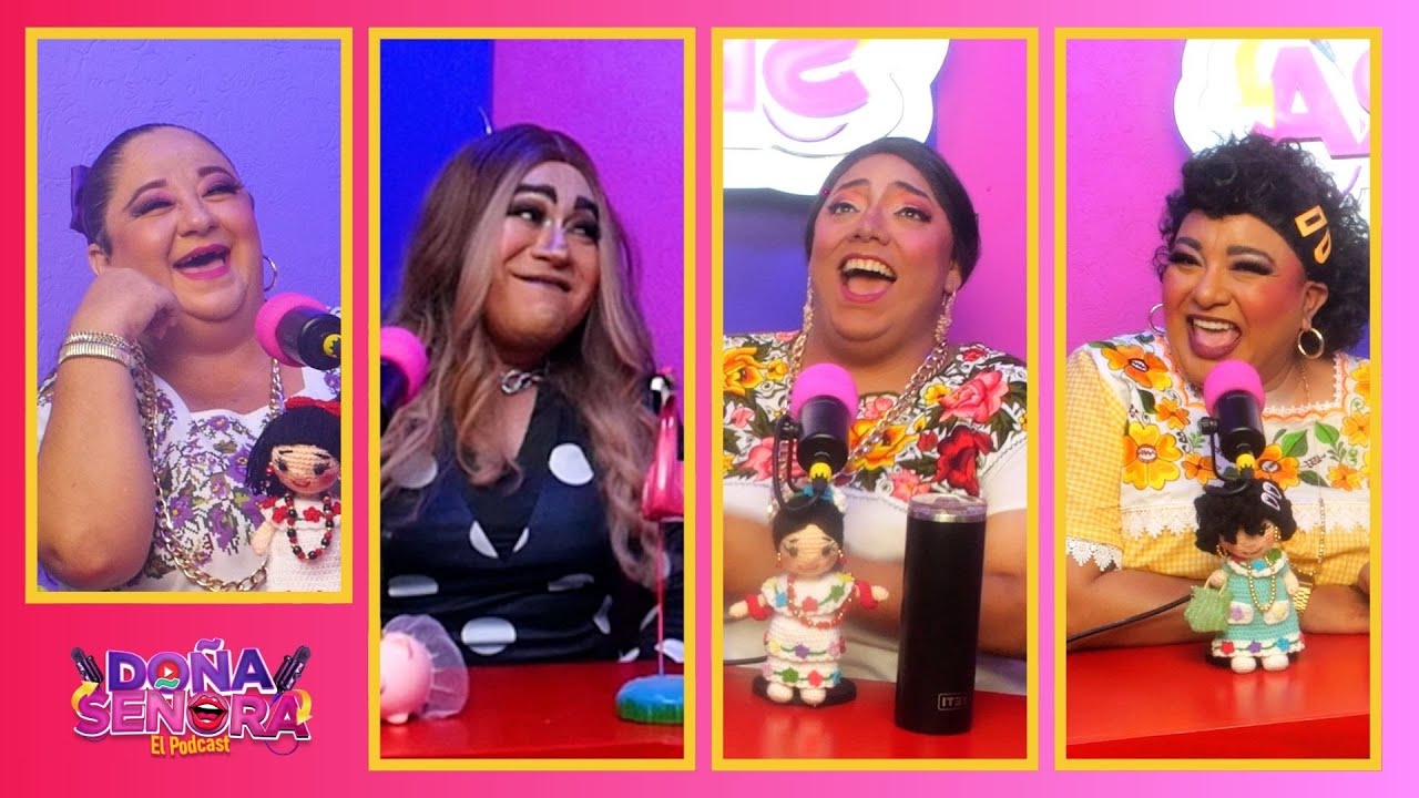 REALITIES DE SEÑORAS - EP 47 #DOÑASEÑORA