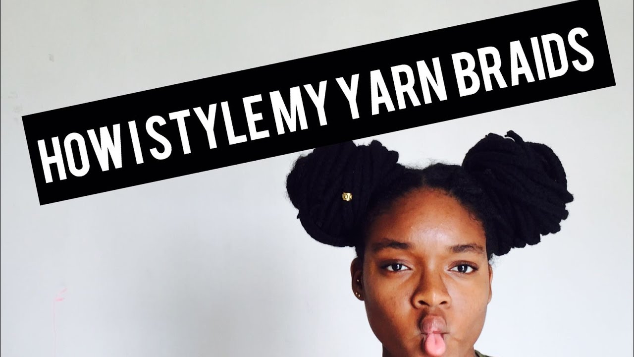 How I Style My Yarn Braids
