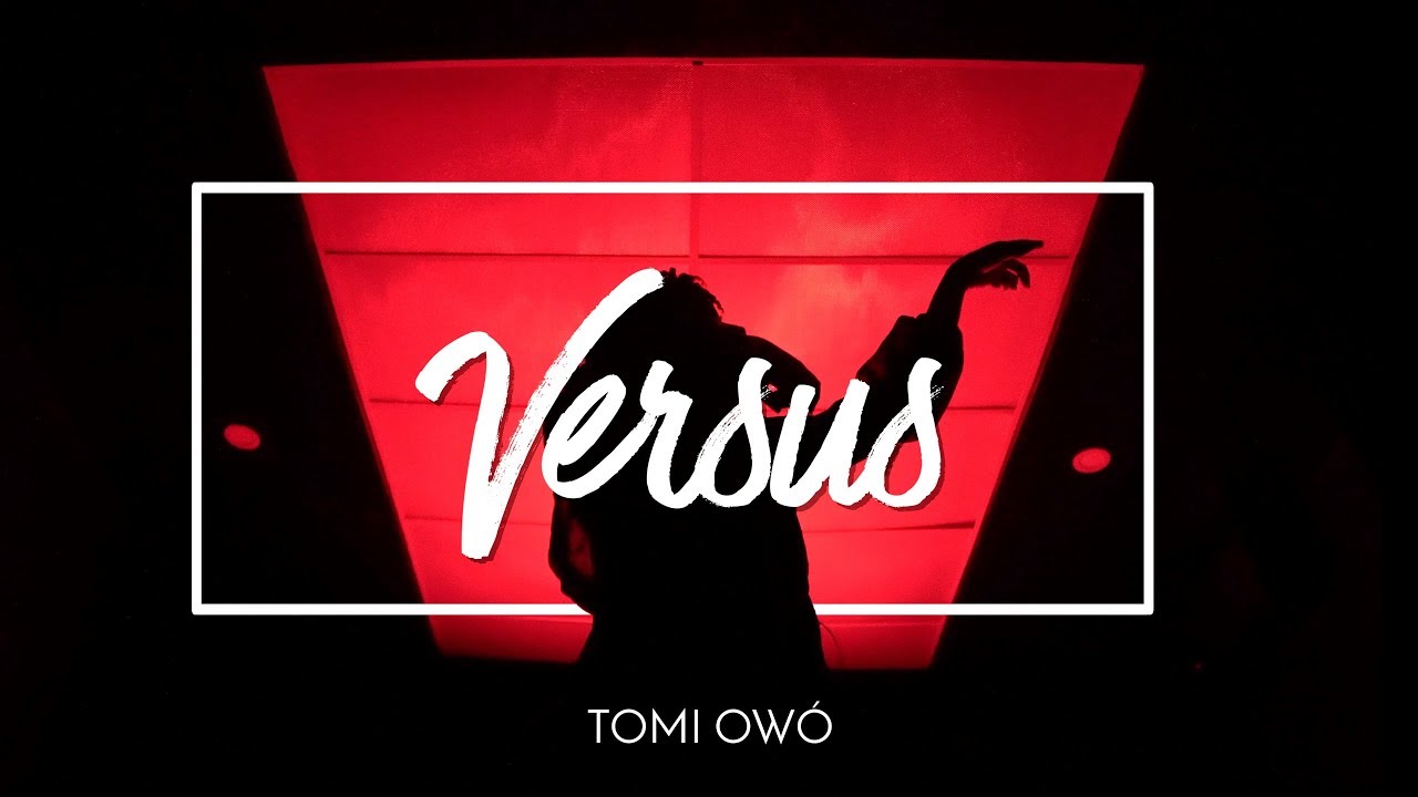 Tomi Owó - Versus