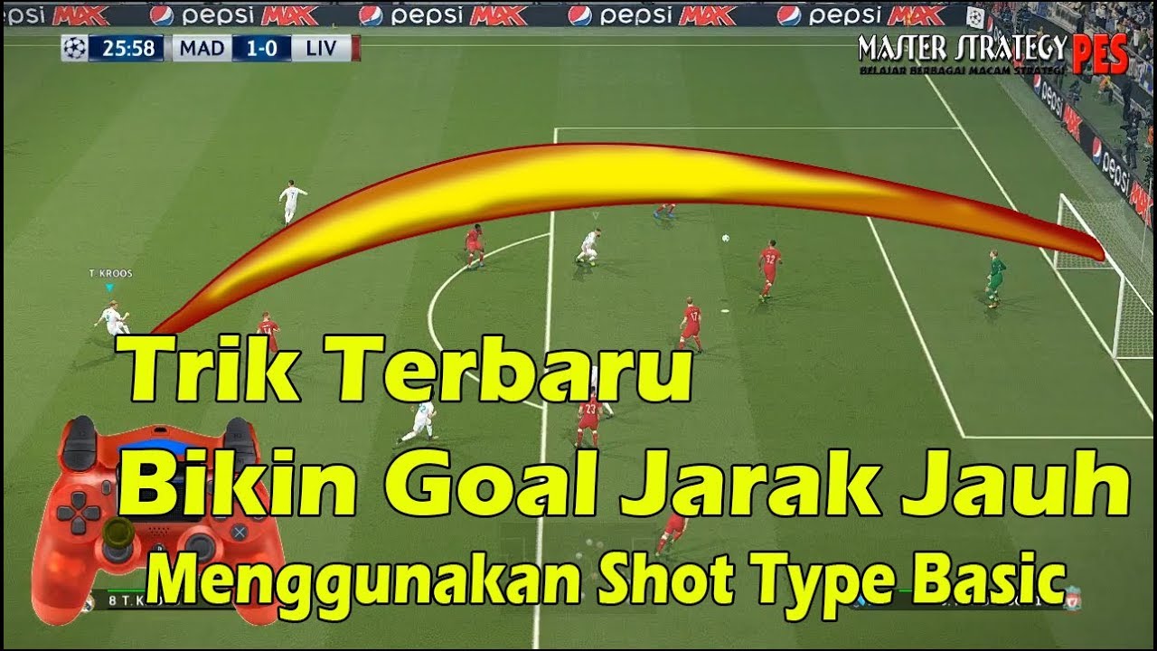Trik Bikin Goal Jarak Jauh Hampir Dari Tengah Lapangan | PES 2018