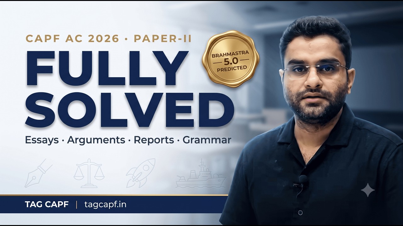 CAPF AC 2026 Paper-II FULLY SOLVED ✅ Essay + Argument + Report + Grammar | We Predicted It!|TAG CAPF