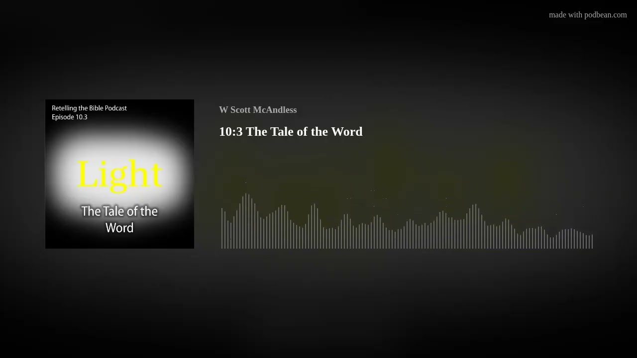 10:3 The Tale of the Word