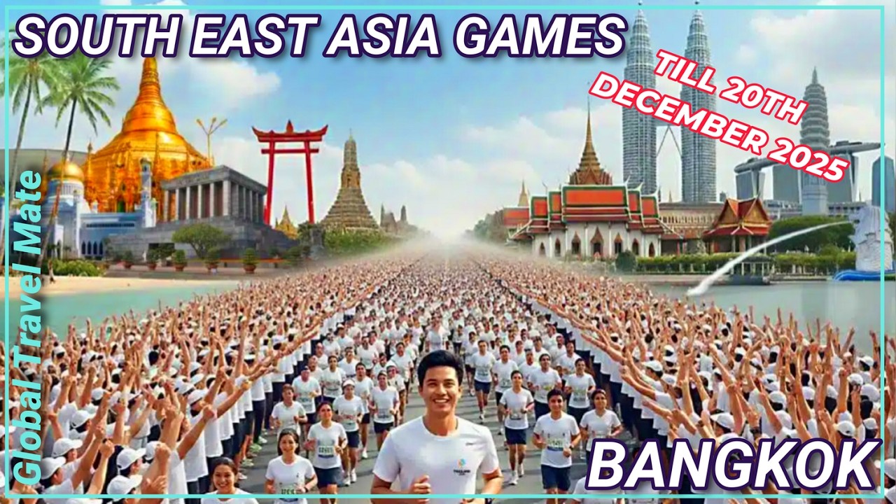 Bangkok Hosted the 33rd South East Asia Games in 2025 🇹🇭 Thailand