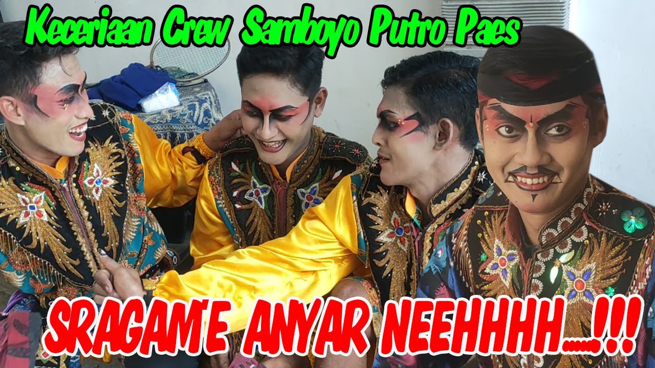SRAGAME ANYAR NEEHHH !!!! KECERIAAN CREW SAMBOYO PUTRO PAES FULL SENYUM