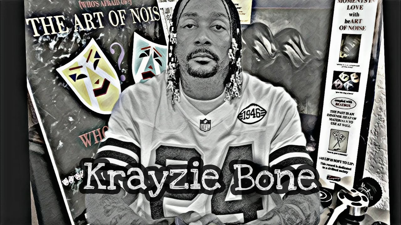 The Art Of Noise x Krayzie Bone - 