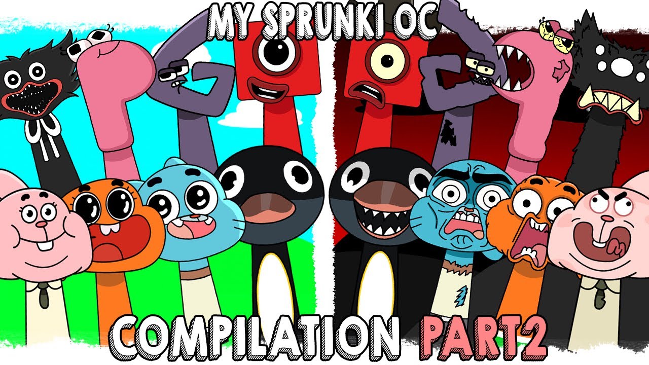 My Sprunki OC Compilation (NootNoot,Gumball Watterson,Darwin Watterson,Alphabet lore,Number Blocks)