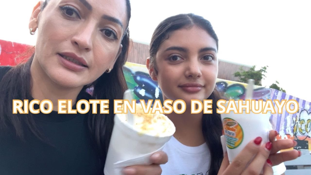 PROBANDO UN RICO ELOTE EN SAHUAYO MICHOACÁN 