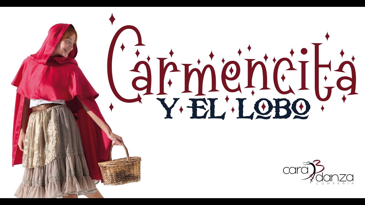Teaser Carmencita y el Lobo - caraBdanza