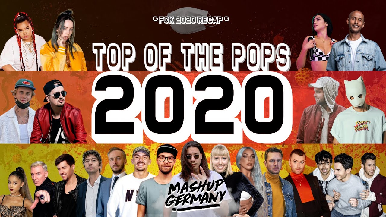 MASHUP-GERMANY - TOP OF THE POPS 2020 (FCK 2020 REWIND/JAHRESR&Uuml;CKBLICK)