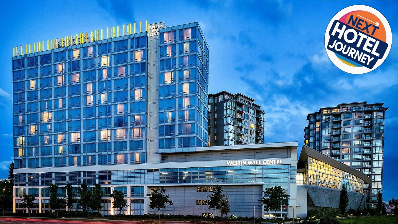 The Westin Wall Centre, Vancouver Airport | Vancouver (BC), Canada | Hotel Review ⭐