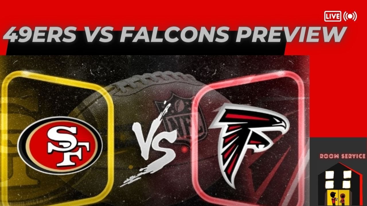 49ers vs Falcons Preview