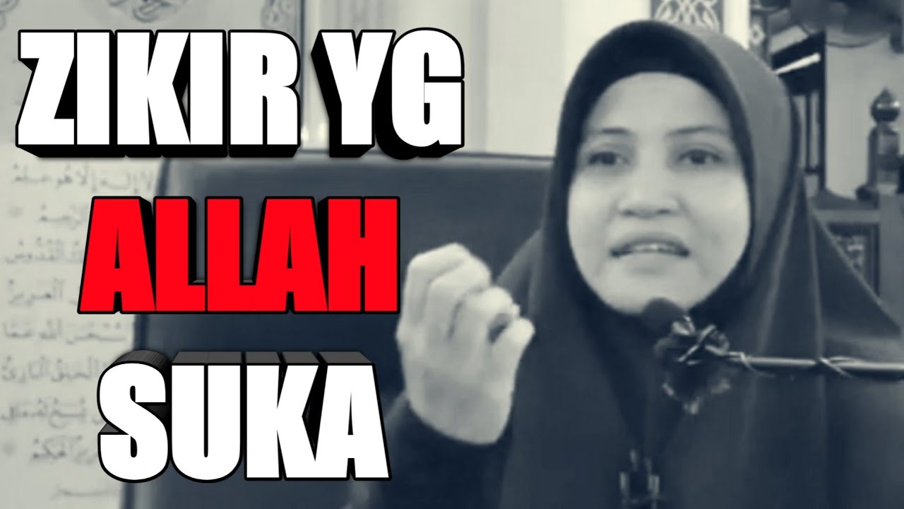 JANGAN TINGGAL ZIKIR INI SETIAP HARI | Ustazah Asma Harun
