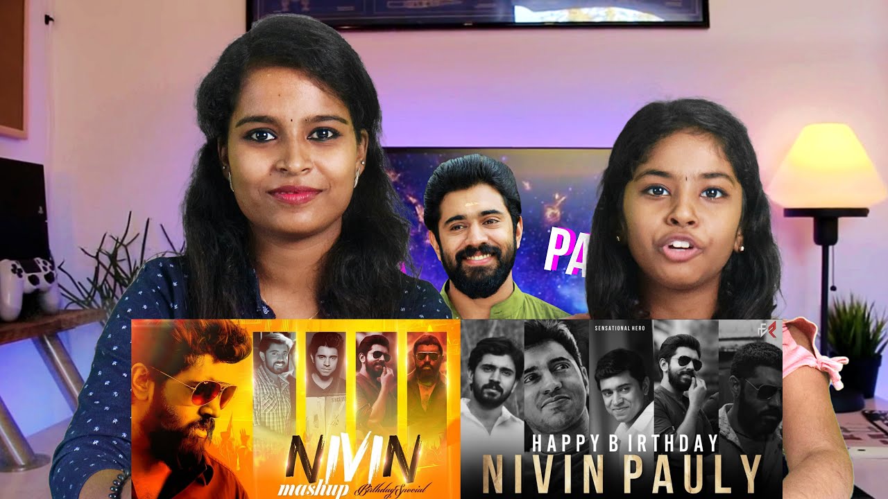 Nivin Pauly Birthday Special Mashup 2020 Reaction | ER NIVIN Vs RCM promo & remix Mashups.