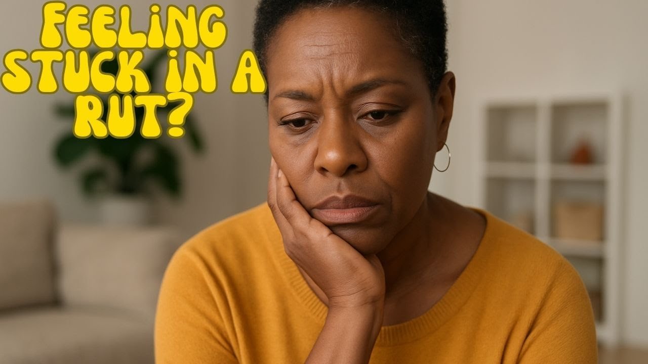 Feeling Stuck in a Rut Here’s How to Get Your Motivation Back | Black Women 50+