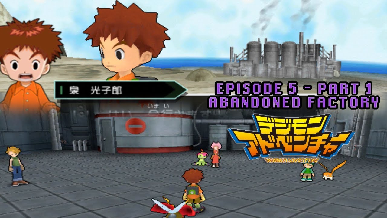 Digimon Adventure PSP - Walkthrough Episode 5 ~ Abandoned Factory