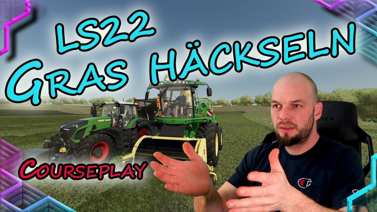 LS22 Courseplay: Häckseln leicht gemacht – Grasernte effizient meistern! #ls22 #courseplay