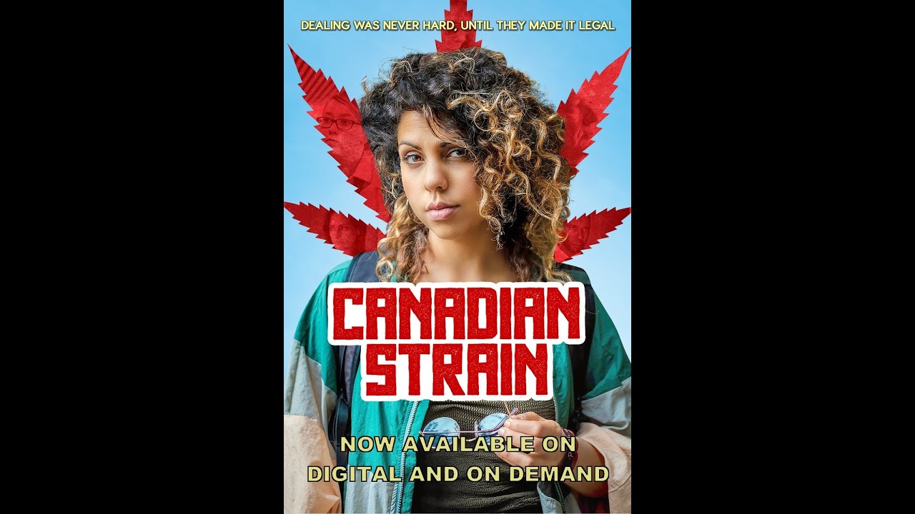 Canadian strain trailer 2020