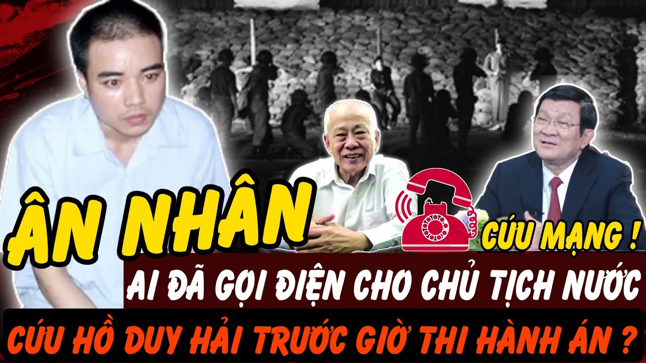 Ai Là Người Đã Xin Hoãn Thi Hành Án Cho Hồ Duy Hải? | Hồ Sơ Tuyệt Mật