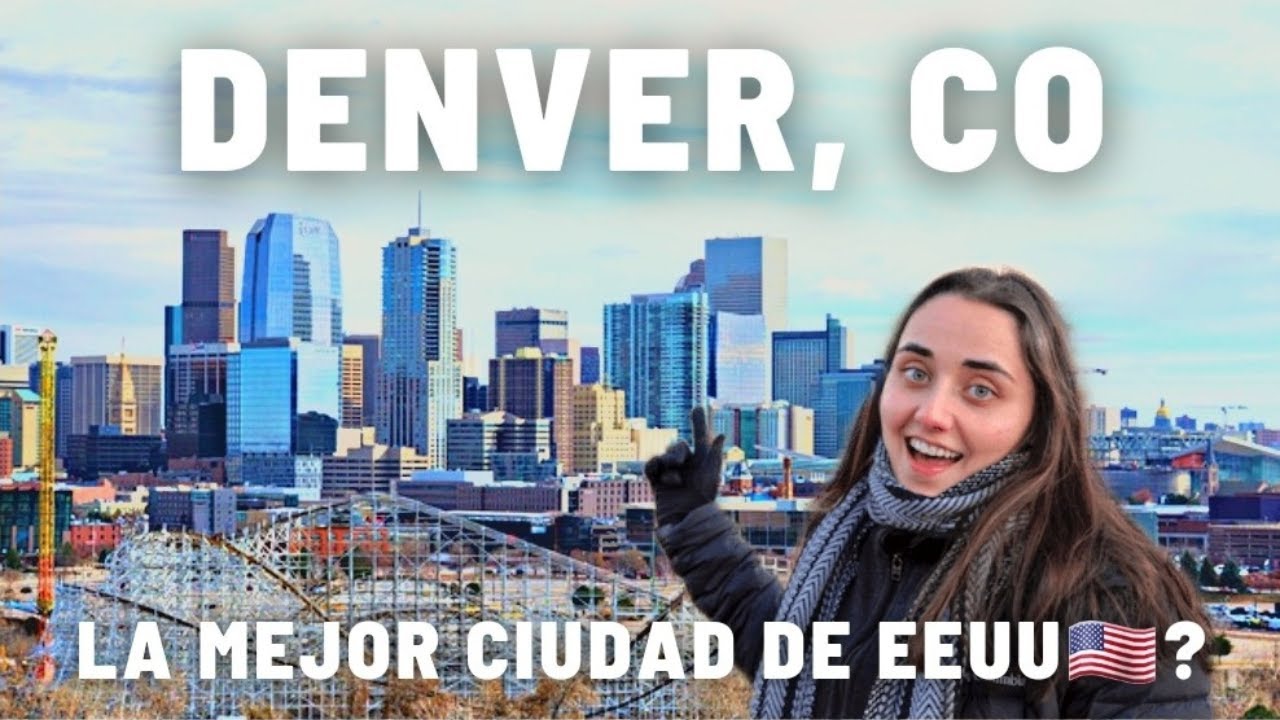 Denver es una ciudad de Estados Unidos🇺🇸 EN LA QUE TODOS QUIEREN VIVIR | TODO SOBRE DENVER, COLORADO