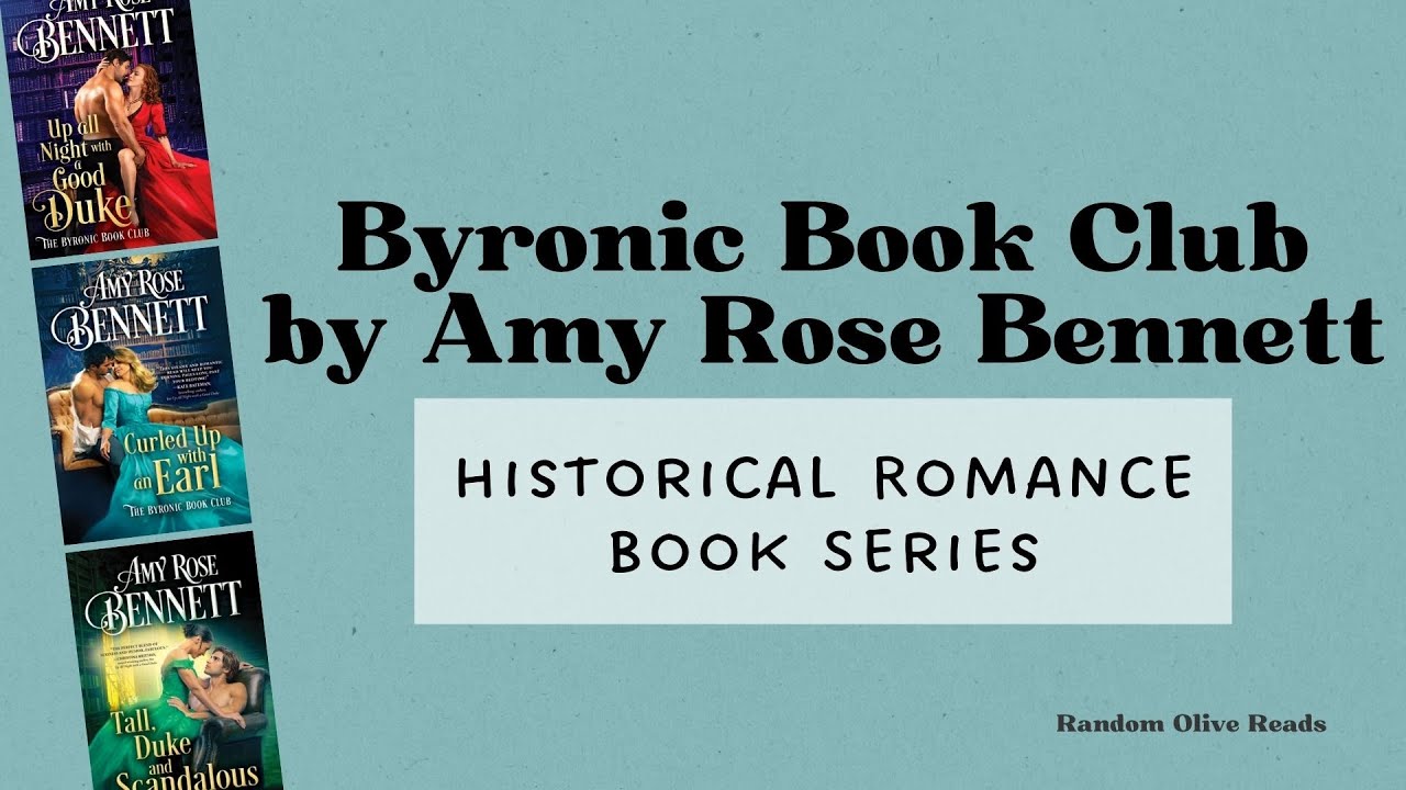 Blackmail and Murder Mysteries: The Byronic Book Club Historical Romance Books by Amy Rose Bennett