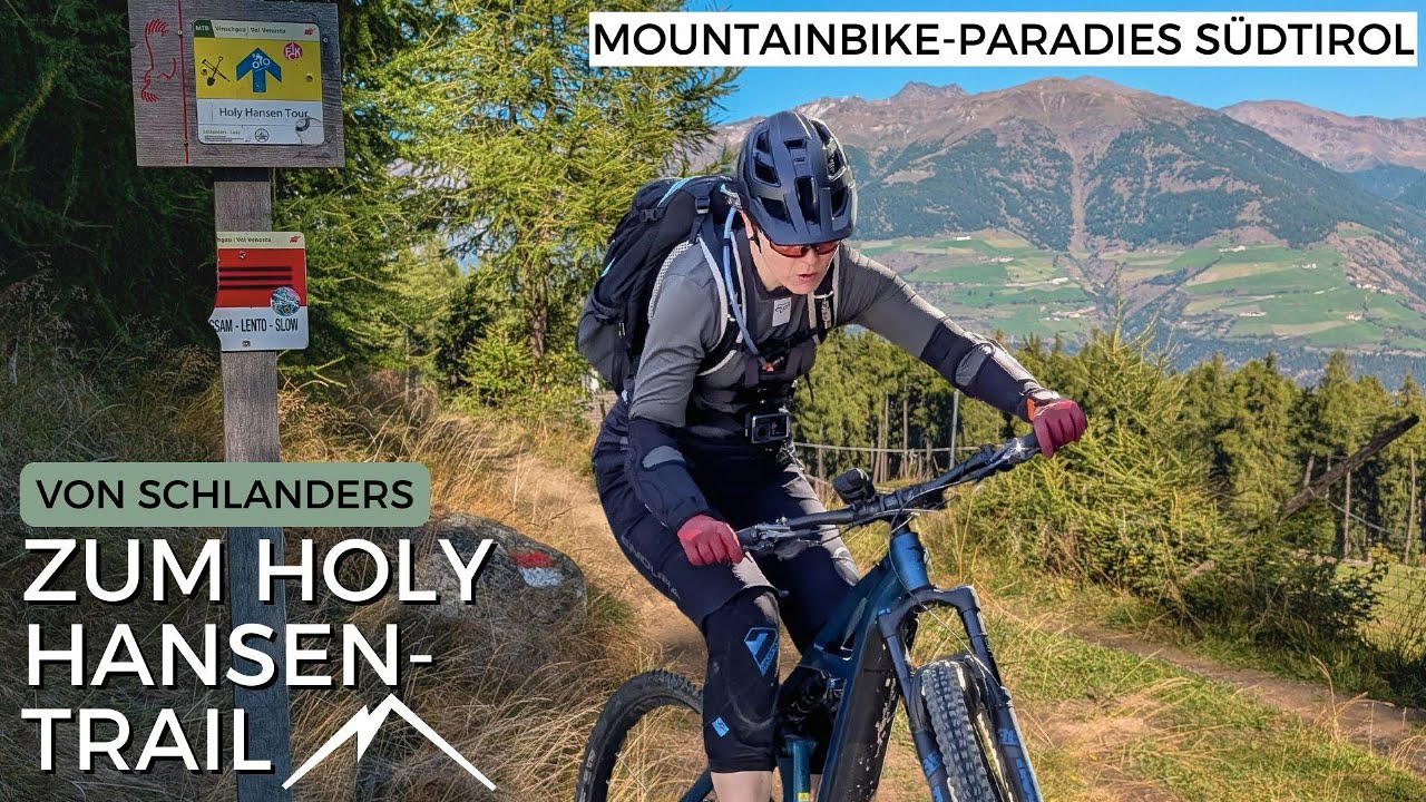 🚵 MTB-Tour - Südtirol - Schlanders zum Holy Hansen-Trail - Trails - S1/S2 - Vinschgau