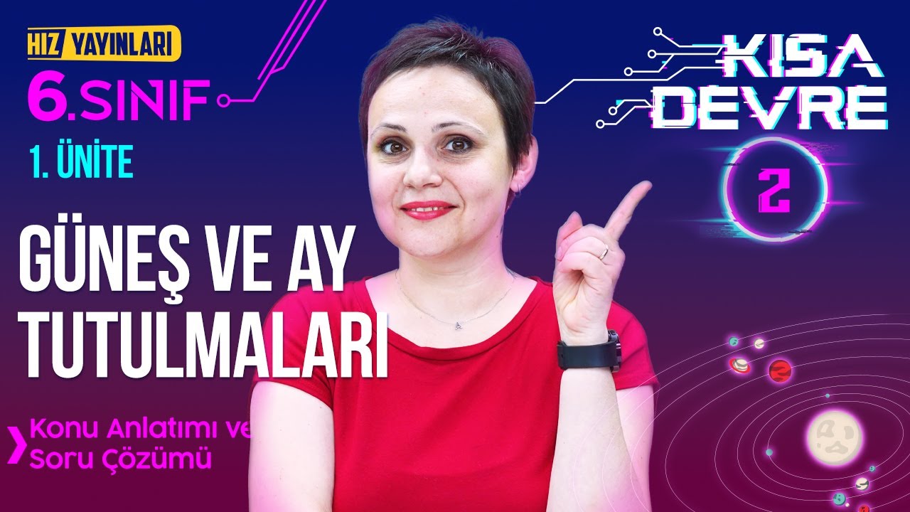 6. Sınıf Fen Bilgisi | Güneş ve Ay Tutulmaları - 2025 - 2026