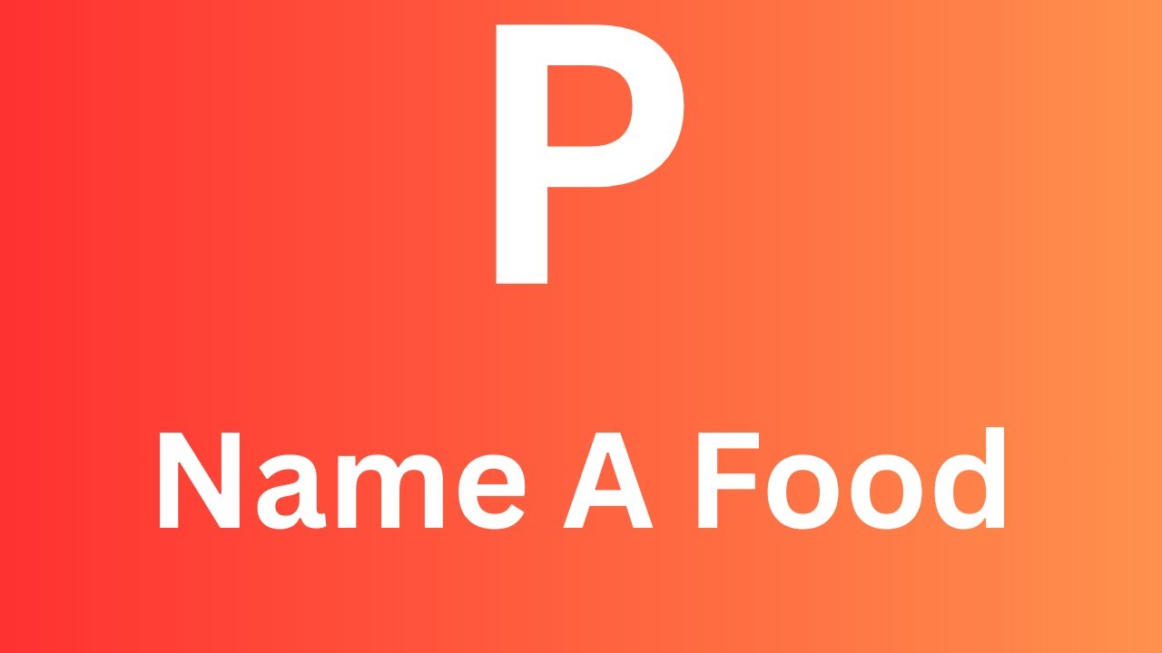 ABC Food Quiz 🍔 Name a Food for Every Letter