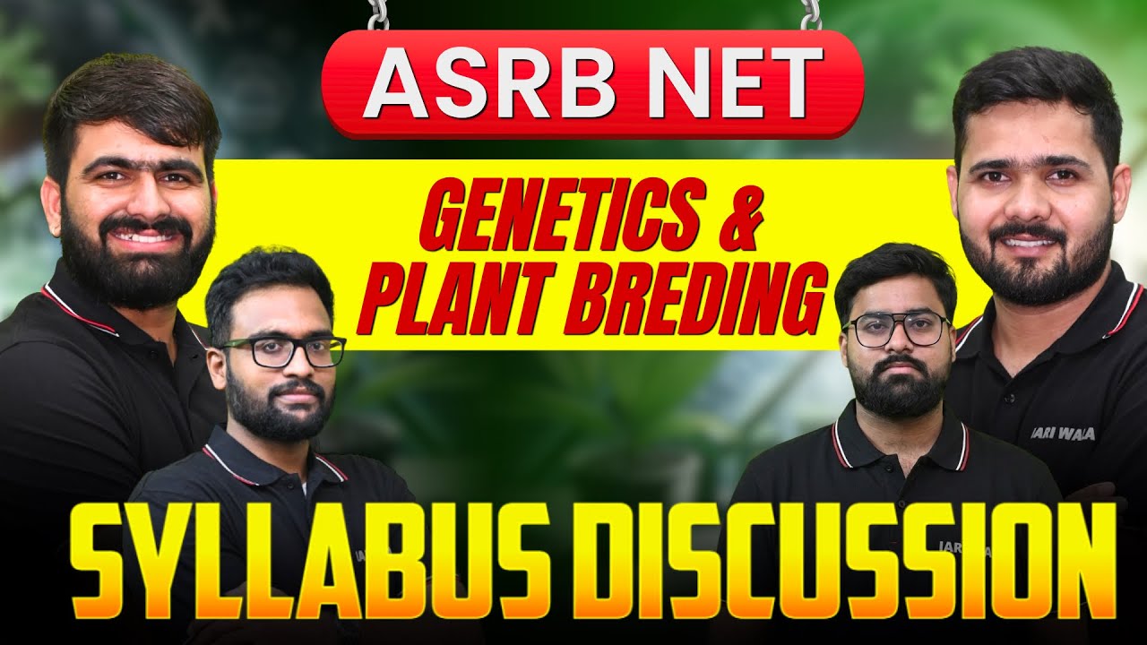 ASRB NET 2026 | Genetics and Plant Breeding Syllabus Discussion | 5 Best Books 