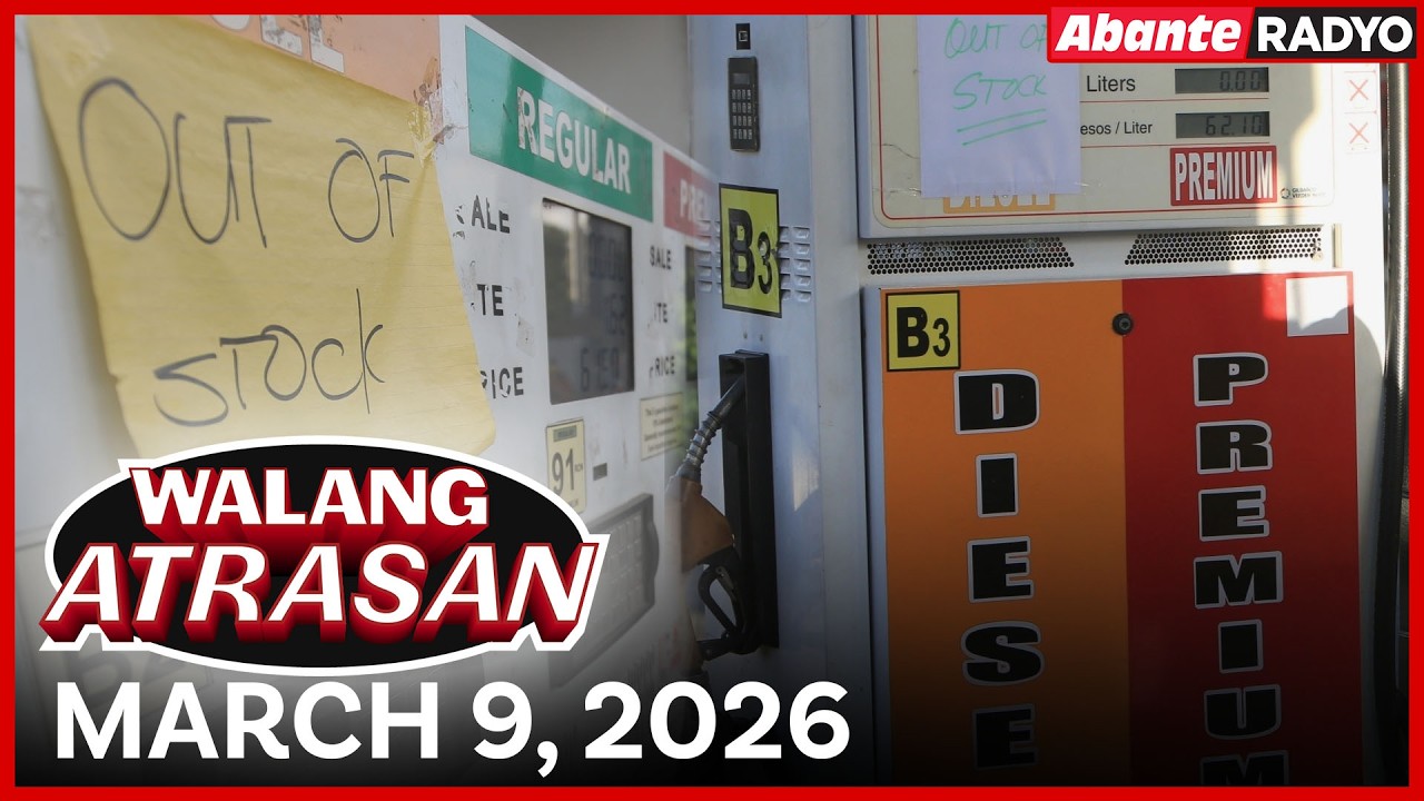 Walang Atrasan | Stock ng diesel sa ibang gasolinahan nagkakaubusan na! | March 09, 2026