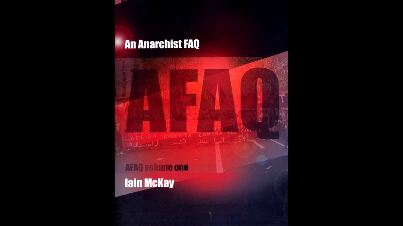 Anarchist FAQ - Introduction