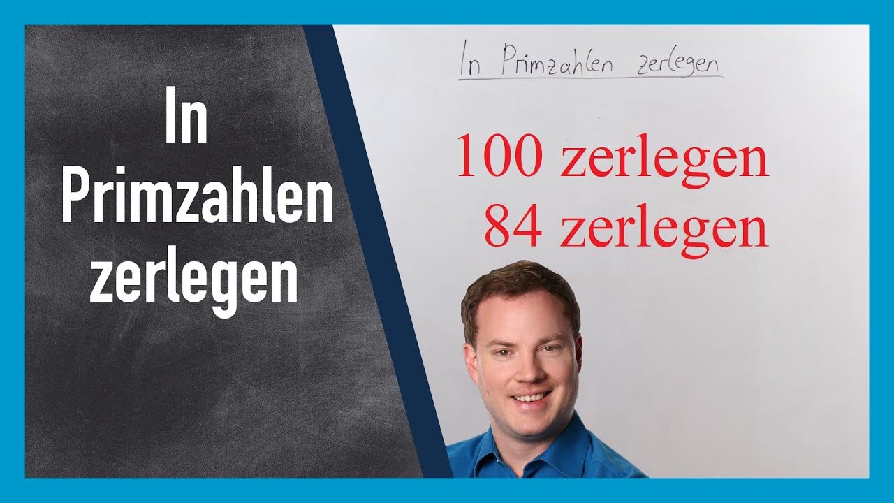 In Primzahlen zerlegen