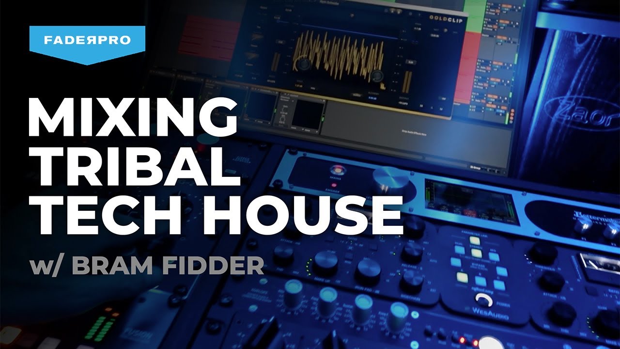 Mixing Tribal Tech House w/ Bram Fidder