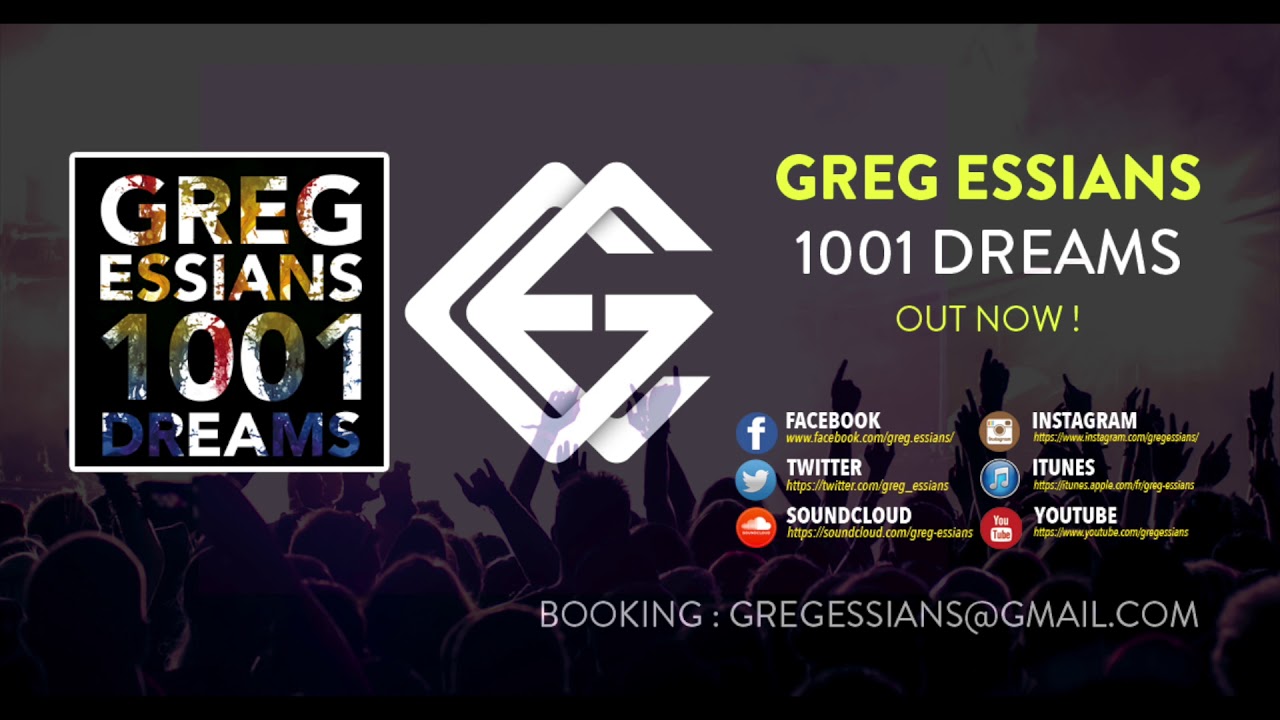 Greg ESSIANS - 1001 Dreams ( 1001 Nuits Remix )