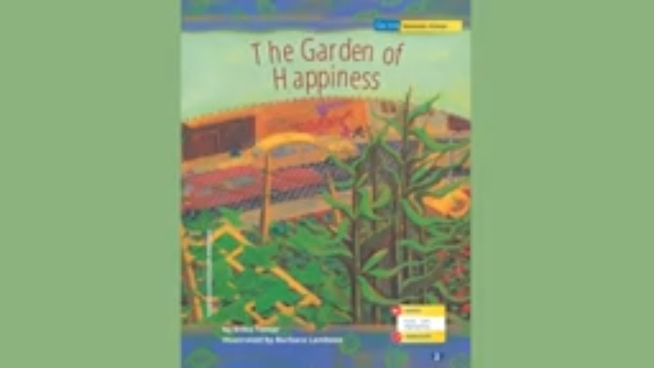 The Garden of happiness / My View Literacy / UNIT 4 Lesson 3 / Grade 2