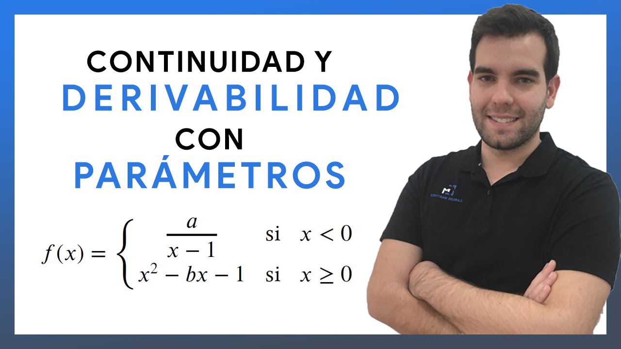 ✅ESTUDIAR CONTINUIDAD Y DERIVABILIDAD DE UNA FUNCIÓN A TROZOS CON PARÁMETROS