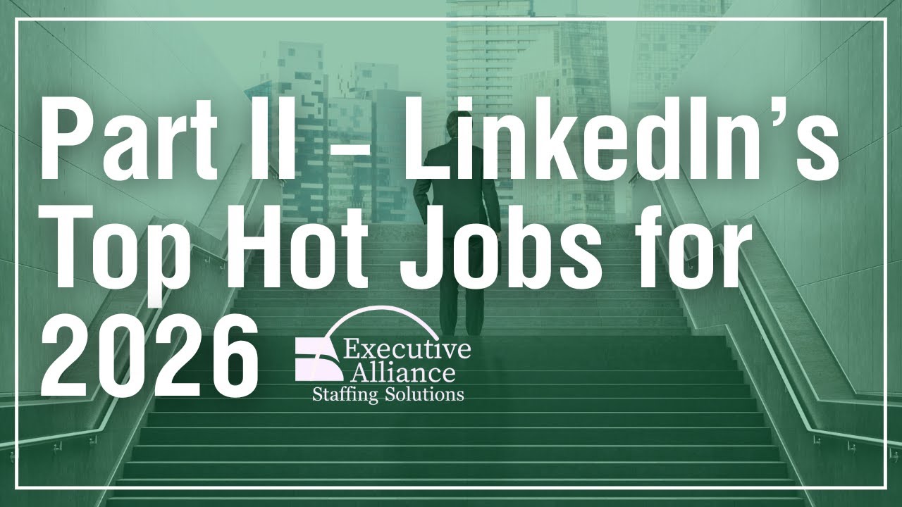 Part II– LinkedIn’s Top Hot Jobs for 2026