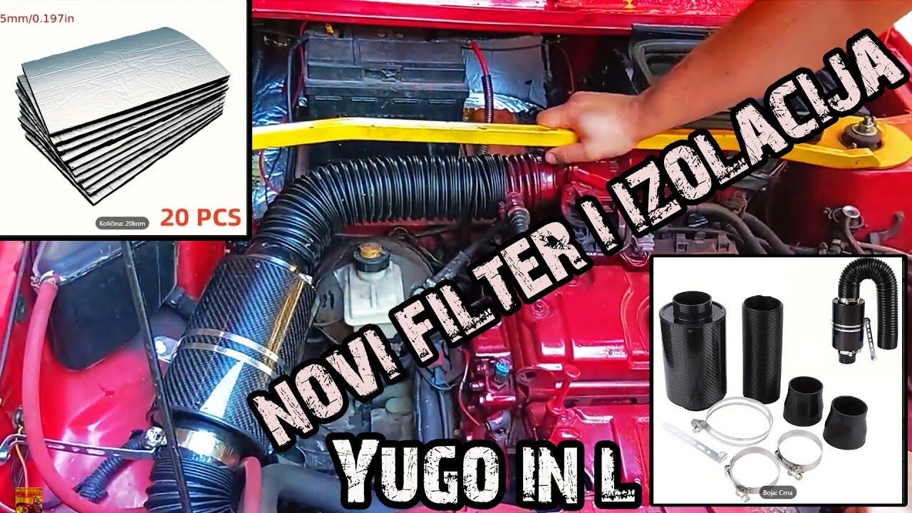 Yugo In L - Novi filter i zvučna izolacija.