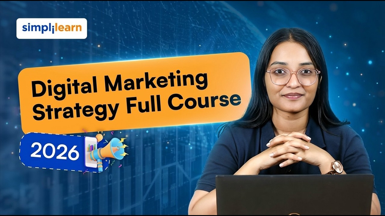 Digital Marketing Strategy Full Course 2026 [FREE] | Digital Marketing Strategy Course | Simplilearn