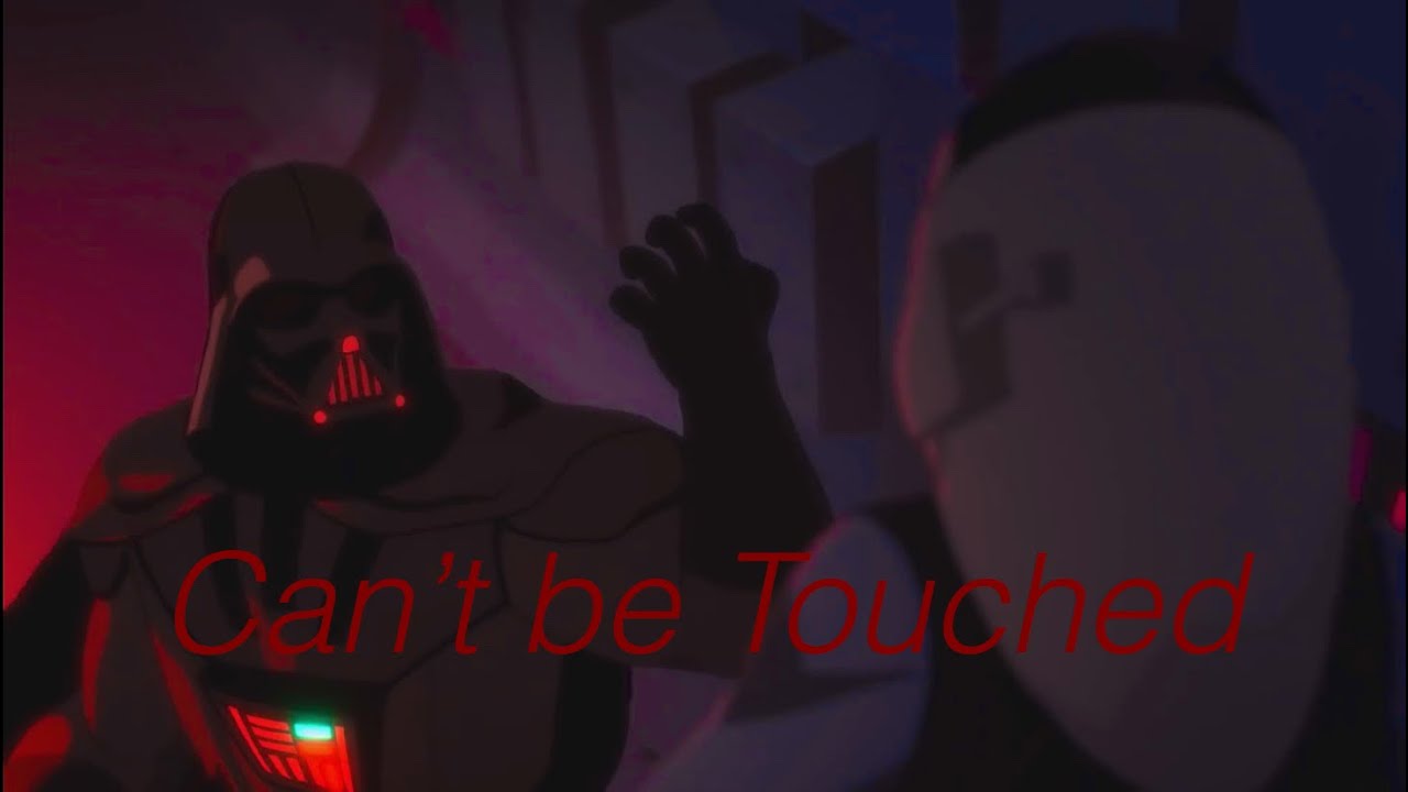 Star Wars || (Can’t be touched) The Sith Control Everything