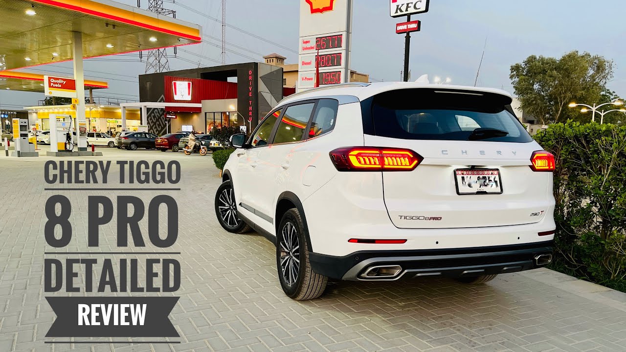 Chery Tiggo 8 Pro Detailed Review